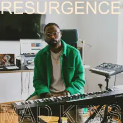 Resurgence - Single by Mad Keys album reviews, ratings, credits