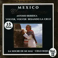México, Vol. II by Chavela Vargas & Antonio Bribiesca album reviews, ratings, credits
