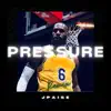 Pressure (Remix) - Single album lyrics, reviews, download