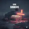 Sinners - Single album lyrics, reviews, download