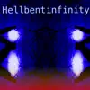hellbentinfinity (feat. Shoulder Clown, Dog Snippęts & Morticians) - Single album lyrics, reviews, download