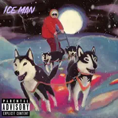 Ice Man - EP by Josh Got Sauce album reviews, ratings, credits
