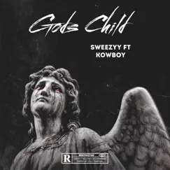 Gods Child (feat. Kowboy) Song Lyrics