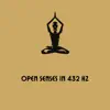 Open Senses in 432 Hz album lyrics, reviews, download