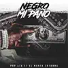 Negro Mi Paño - Single album lyrics, reviews, download