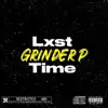 Lxst Time album lyrics, reviews, download