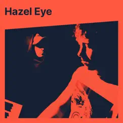 Hazel Eye Song Lyrics
