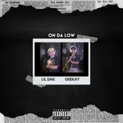ON DA LOW (feat. Gee Kay) Song Lyrics
