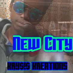 New City - Single by KRY$!$ KREATIONS album reviews, ratings, credits