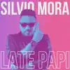Late Papi - Single album lyrics, reviews, download