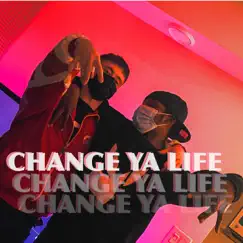 Change Ya Life (feat. 074Babystunna, Mulsani & Profiiit47) - Single by Brassy album reviews, ratings, credits