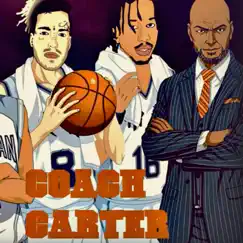 Coach Carter (feat. Chavo) Song Lyrics