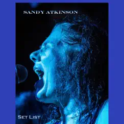Set List by Sandy Atkinson album reviews, ratings, credits