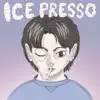 아이스 프레소 - Single album lyrics, reviews, download