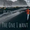 The One I Want - Single album lyrics, reviews, download