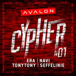 Avalon Cypher #1 (feat. Era, Navi, TonyTony & Seffelinie) [Instrumental] Song Lyrics