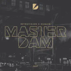Masterdam - Single by Retrovision & Humain album reviews, ratings, credits