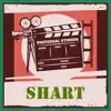 Shart (Original Motion Picture Soundtrack) album lyrics, reviews, download