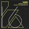 Kaluki 16th Birthday Ep album lyrics, reviews, download