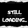 Still Loading - Single album lyrics, reviews, download