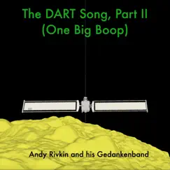 The DART Song Part II (One Big Boop) Song Lyrics