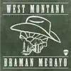 West Montana - Single album lyrics, reviews, download