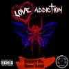 Love Addiction - Single album lyrics, reviews, download