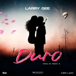 Duro - Single by Larry Gee album reviews, ratings, credits