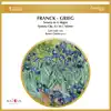 Franck - Grieg: Sonatas For Violin And Piano album lyrics, reviews, download