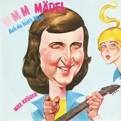 M-M-M-Mädel - Single by Mike Krüger album reviews, ratings, credits