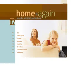 Home Again, Vol. 2 (Acoustic) by Vineyard Music album reviews, ratings, credits