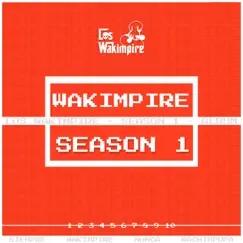 Los Wakimpire Session #6 Song Lyrics