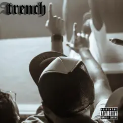 Trench by TrenchCoat Tony album reviews, ratings, credits