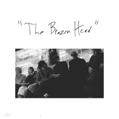 The Brazen Head - Single by The Provos album reviews, ratings, credits