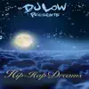 Hip-Hop Dreams album lyrics, reviews, download