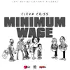 Minimum Wage - Single album lyrics, reviews, download