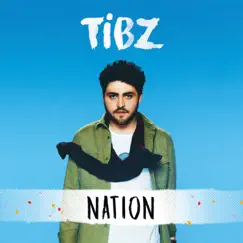 Nation by Tibz album reviews, ratings, credits