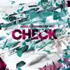 Check (feat. Denver Cockey) - Single album lyrics, reviews, download