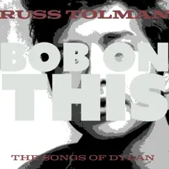 Bob On This - EP by Russ Tolman album reviews, ratings, credits