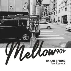 Mellow90's (feat. ryutokasahara) Song Lyrics