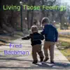 Living Those Feelings - Single album lyrics, reviews, download