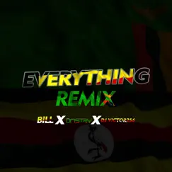 Everything (Remix) - Single by Bill, Dj Victor256 & Dmstry album reviews, ratings, credits