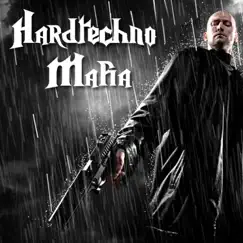 Hardtechno Mafia by Various Artists album reviews, ratings, credits