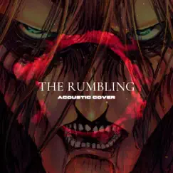 The Rumbling (acoustic version) Song Lyrics