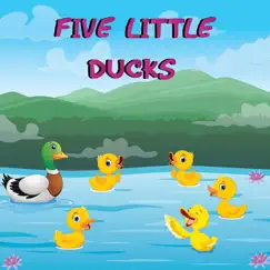 Five Little Ducks - Single by Toddler Nursery Rhymes & Baby Nursery Rhymes album reviews, ratings, credits