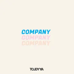 Company - Single by Toldyaa album reviews, ratings, credits