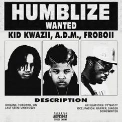 Humbilize (feat. Kid Kwazii) Song Lyrics