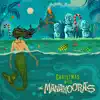 Christmas with The Manakooras - EP album lyrics, reviews, download