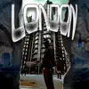 LONDON - Single album lyrics, reviews, download