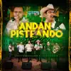 Andan Pisteando los Plebes (En Vivo) - Single album lyrics, reviews, download